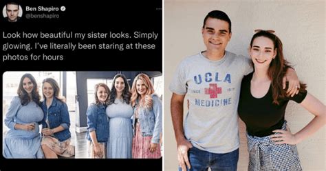 ben shapiro sister tweet|Ben Shapiro ‘Look How Beautiful My Sister Looks’ Tweet